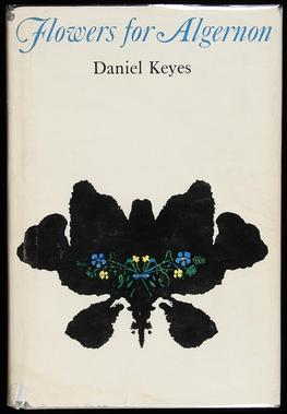 アルジャーノンに花束を - Daniel Keyes 